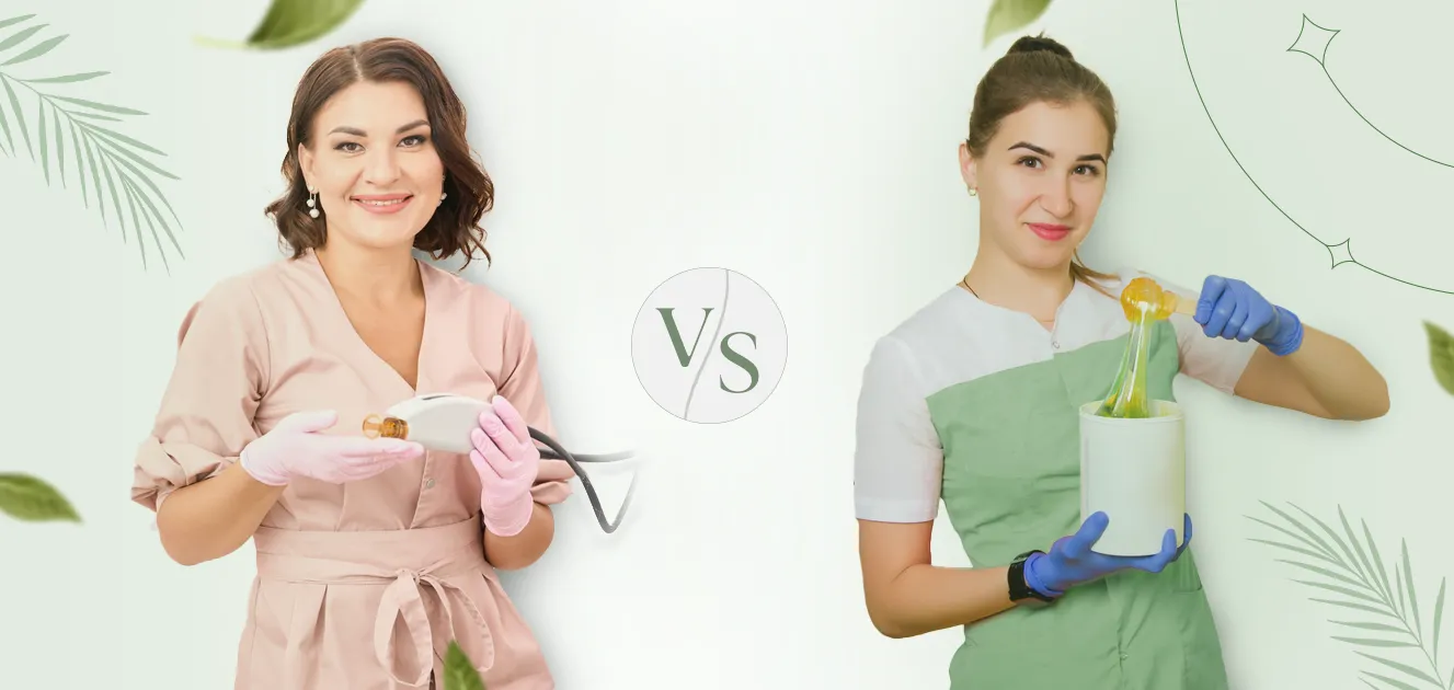 Laser Hair Removal vs Waxing A Detailed Guide