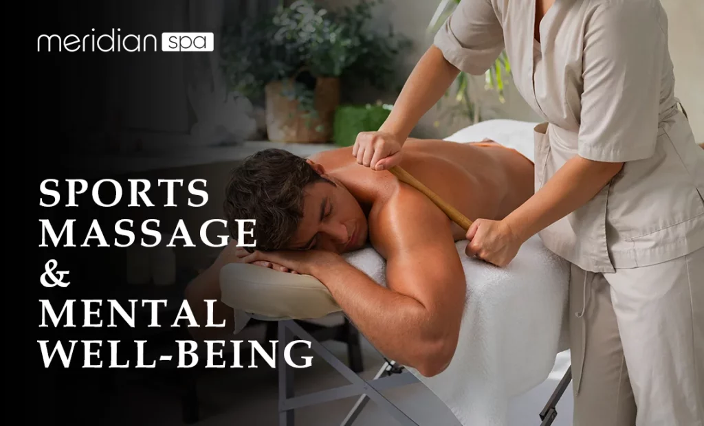 Sports Massage And Mental Well-being