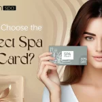 How to Choose the Perfect Spa Gift Card