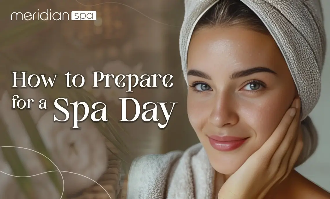 How to Prepare for a Spa Day 