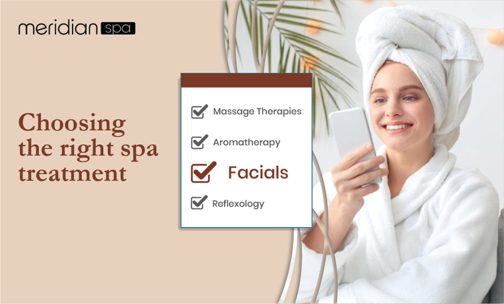 Choosing the right spa treatment